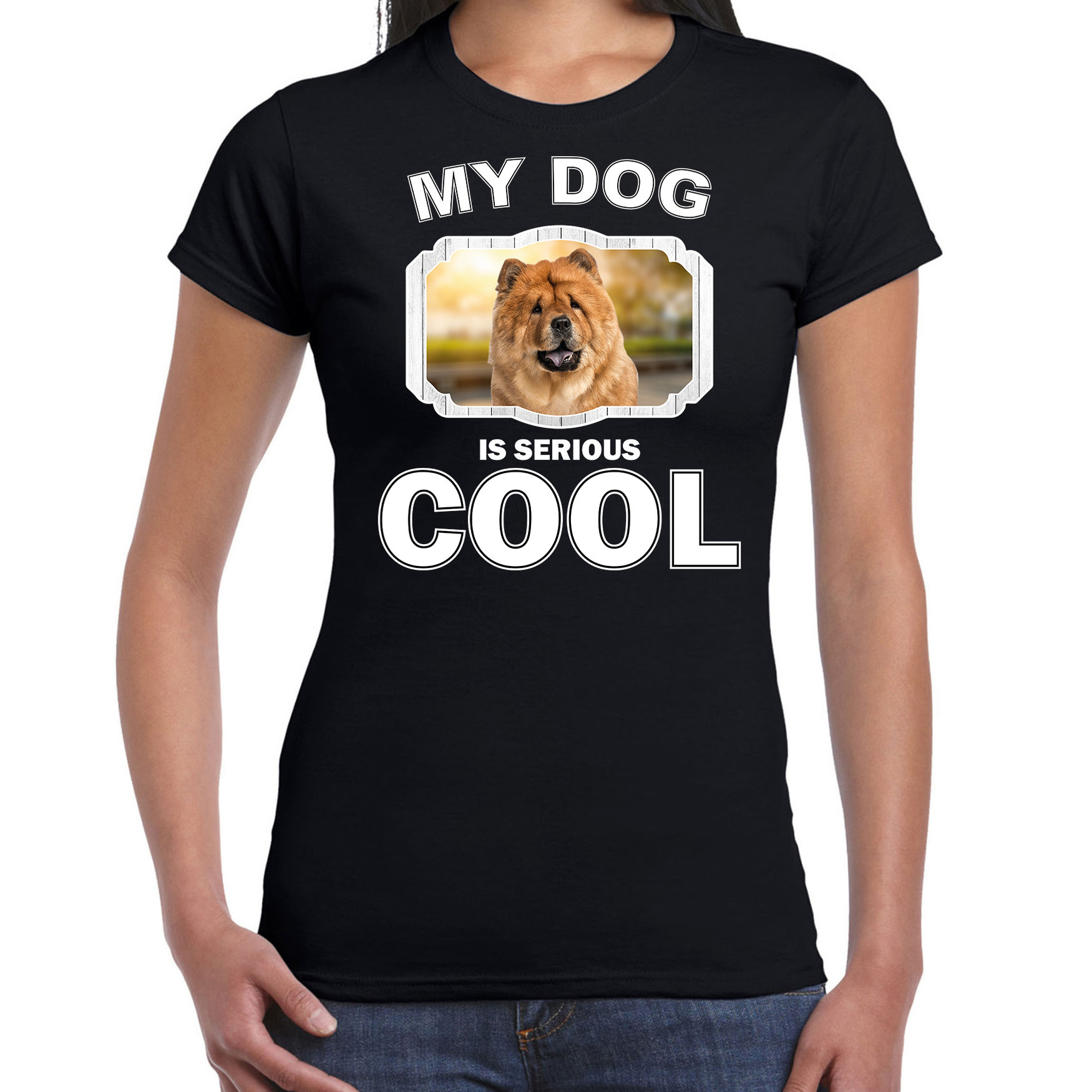 Honden liefhebber shirt Chow chows my dog is serious cool zwart voor dames