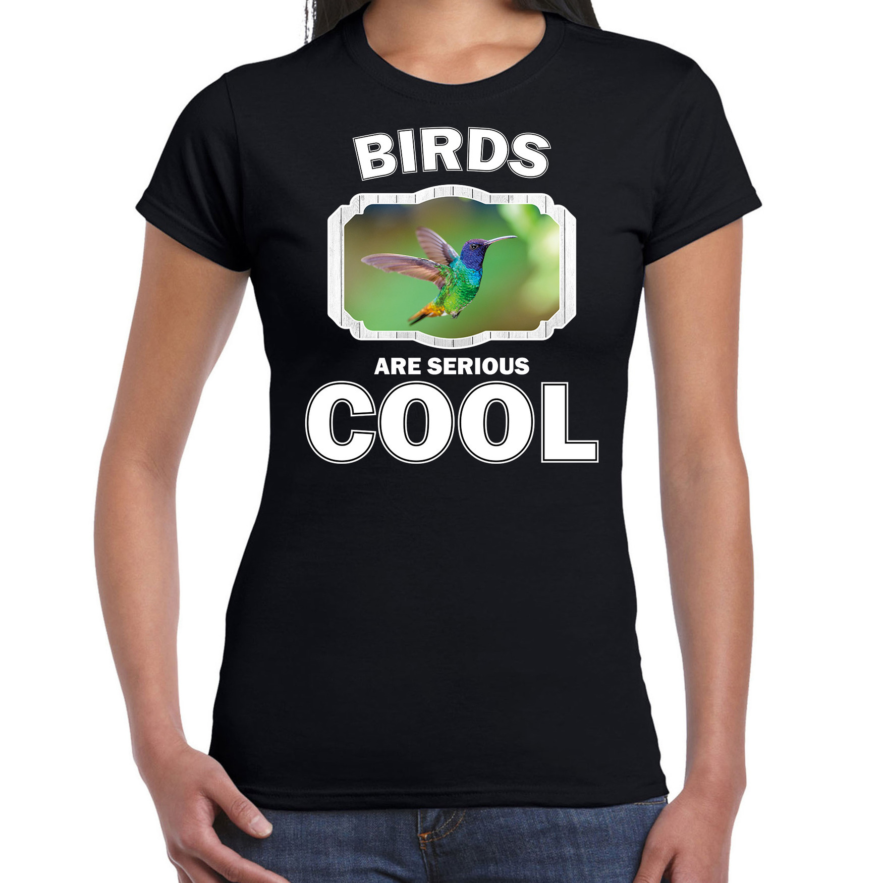 T-shirt birds are serious cool zwart dames - vogels/ kolibrie vogel shirt