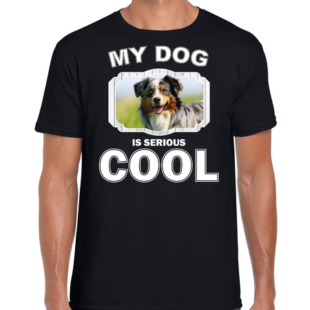 Honden liefhebber shirt Australische herder my dog is serious cool zwart voor heren