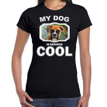 Boxers dog t-shirt my dog is serious cool black for women