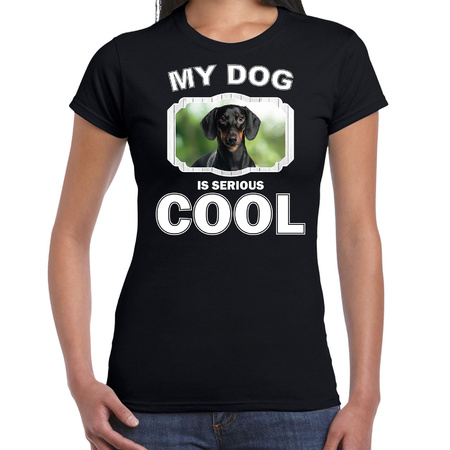 Honden liefhebber shirt teckels my dog is serious cool zwart voor dames