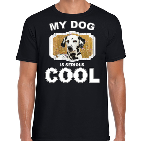 Honden liefhebber shirt Dalmatier my dog is serious cool zwart voor heren