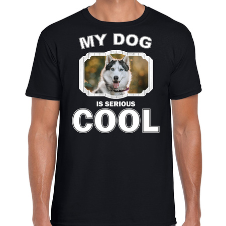 Honden liefhebber shirt Husky my dog is serious cool zwart voor heren