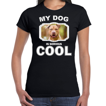 Staffordshire bull terrier dog t-shirt my dog is serious cool black for women