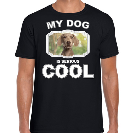 Weimaraner dog t-shirt my dog is serious cool black for men